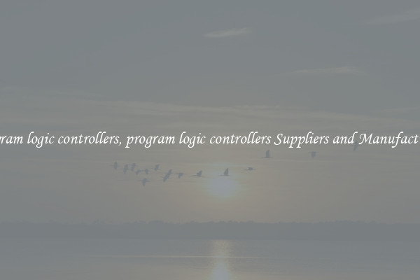 program logic controllers, program logic controllers Suppliers and Manufacturers