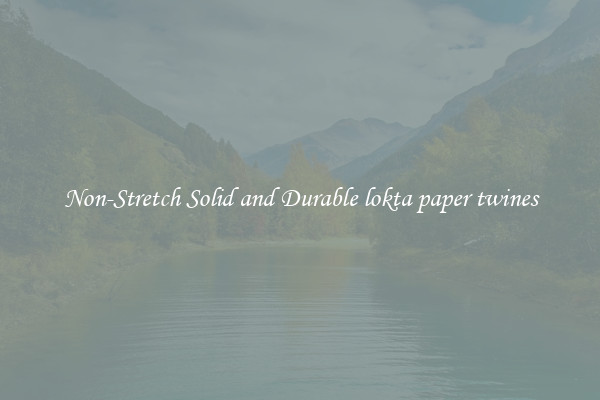 Non-Stretch Solid and Durable lokta paper twines